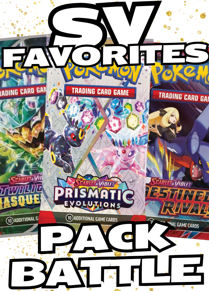 TPO Livestream: March 12th SV Favorites Pack Battle!
